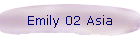 Emily 02 Asia